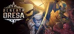 Beneath Oresa STEAM Россия - irongamers.ru