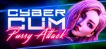 CyberCum: Pussy Attack STEAM Россия - irongamers.ru