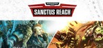 Warhammer 40,000: Sanctus Reach (Steam Key GLOBAL)