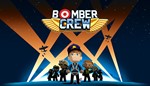 Bomber Crew (Steam ключ) РФ+СНГ русский ключ!!! - irongamers.ru