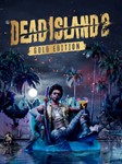 * DEAD ISLAND 2 * ВСЕ ИЗДАНИЯ * EPIC GAMES * БЫСТРО