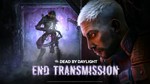 ⚜️ (EGS) Dead by Daylight - End Transmission Chapter ⚜️ - irongamers.ru