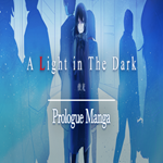 * A Light in the Dark: Prologue Manga * GOG * (PC)