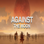 * Against the Moon * GOG * (PC)