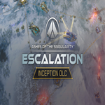 * Ashes of the Singularity: Escalation - Inception DLC