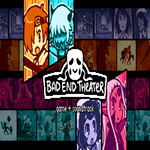 * BAD END THEATER - Game + OST * GOG * (PC)