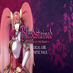 * Bloodstained: Ritual of the Night - Magical Girl Cos
