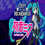 * Crypt of the NecroDancer: Hatsune Miku Character DLC