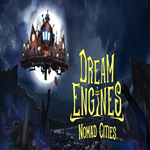 * Dream Engines: Nomad Cities * GOG * (PC)