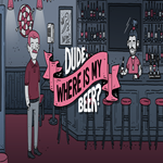 * Dude Where Is My Beer? - Fan Edition * GOG * (PC)