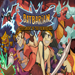 * Batbarian: Testament of the Primordials * EPIC GAMES