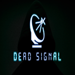* Dead Signal * EPIC GAMES * (PC)