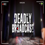 * Deadly Broadcast * EPIC GAMES * (PC)