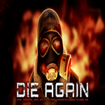 * Die Again * EPIC GAMES * (PC)