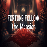 * Fortune Follow: The Mansion * EPIC GAMES * (PC)