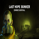 * Last Hope Bunker: Zombie Survival * EPIC GAMES * (P