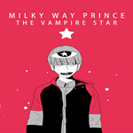 * Milky Way Prince – The Vampire Star * EPIC GAMES * 