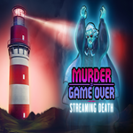* Murder Is Game Over - Streaming Death * EPIC GAMES *