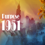 * Purpose 1951 * EPIC GAMES * (PC)