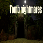 * Tomb nightmares * EPIC GAMES * (PC)