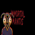 * Immortal Mantis * GOG * (PC)