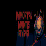 * Immortal Mantis: Revenge * GOG * (PC)