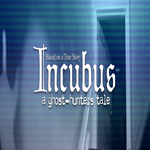 * Incubus - A ghost-hunters tale * GOG * (PC)