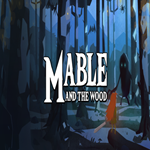 * Mable & The Wood * GOG * (PC)
