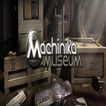 * Machinika Museum * GOG * (PC)