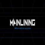 * Mainlining: Deluxe Edition Upgrade * GOG * (PC)