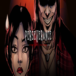 * Perseverance: Complete Edition * GOG * (PC)