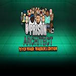 * Prison Architect - Psych Ward: Warden´s Edition * GO