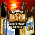 * Riddle of the Sphinx™ Book of the Dead Ends™ In-Game