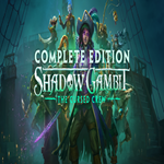 * Shadow Gambit: The Cursed Crew Complete Edition * GO