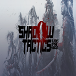 * Shadow Tactics: Blades of the Shogun * GOG * (PC)