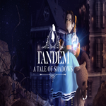 * Tandem: A Tale of Shadows * GOG * (PC)