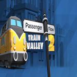 * Train Valley 2 - Passenger Flow * GOG * (PC)