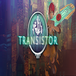 * Transistor * GOG * (PC)