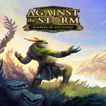 * Against the Storm - Keepers of the Stone * EGS DLC *