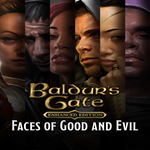 * Baldur´s Gate: Faces of Good and Evil * EGS DLC * (