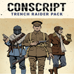 * CONSCRIPT - Trench Raider Pack * EGS DLC * (PC)