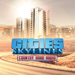 * Cities: Skylines - Country Road Radio * EGS DLC * (