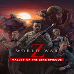 * World War Z - Valley of the Zeke Episode * EGS DLC *