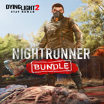 * Dying Light 2 Stay Human: Nightrunner Bundle * EGS D