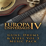 * Europa Universalis IV: Guns, Drums & Steel Vol 3 * E