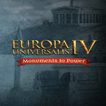 * Europa Universalis IV: Monuments to Power Pack * EGS