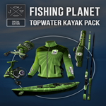 * Fishing Planet: Topwater Kayak Pack * EGS DLC * (PC