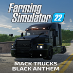 * FS22 - MACK TRUCKS BLACK ANTHEM * EGS DLC * (PC)