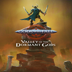 * Gods Will Fall - Valley of the Dormant Gods Season P