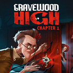 * Gravewood High - Chapter 1 * EGS DLC * (PC)